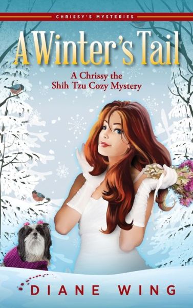 Cover for Diane Wing · A Winter's Tail (Hardcover Book) (2021)