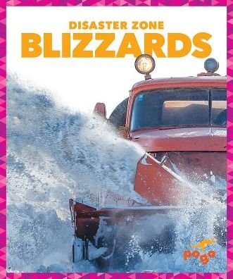 Cover for Cari Meister · Blizzards - Disaster Zone (Hardcover Book) (2019)