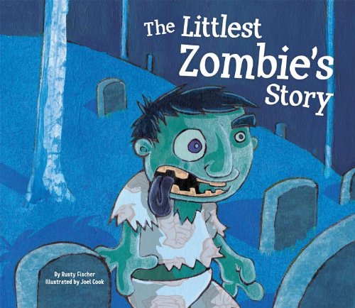 Cover for Rusty Fischer · The Littlest Zombie's Story (Story Time for Little Monsters) (Hardcover Book) (2014)