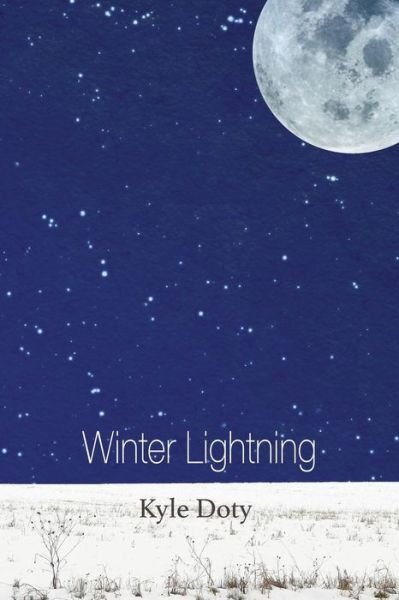 Cover for Kyle Doty · Winter Lightning (Taschenbuch) (2016)