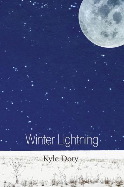 Cover for Kyle Doty · Winter Lightning (Paperback Book) (2016)