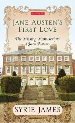 Jane Austen's First Love (Premier Romance) - Syrie James - Książki - Center Point - 9781628994230 - 2015