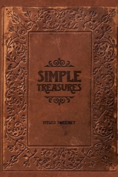 Cover for Myles Sweeney · Simple Treasures (Paperback Book) (2021)