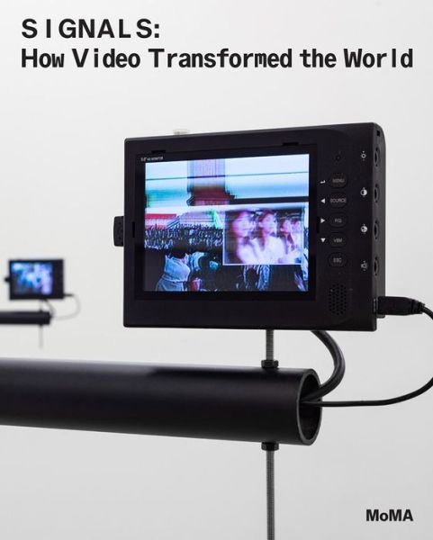 Cover for Signals: How Video Transformed the World (Paperback Book) (2023)