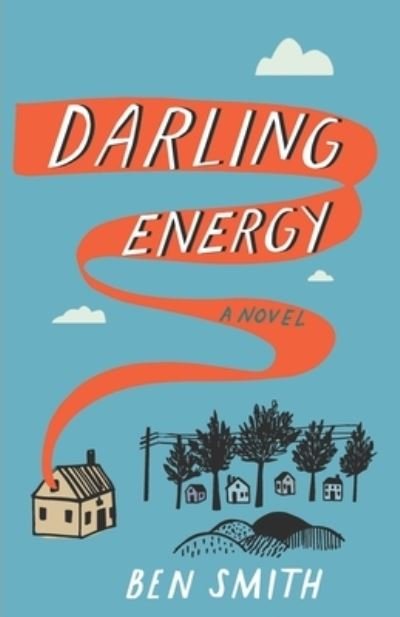 Cover for Ben Smith · Darling Energy (Book) (2020)