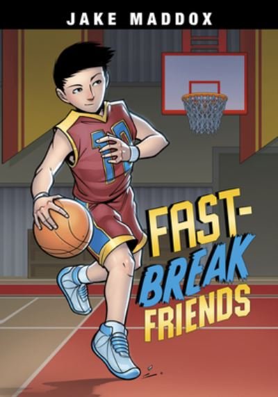 Cover for Jake Maddox · Fast-Break Friends (Book) (2021)