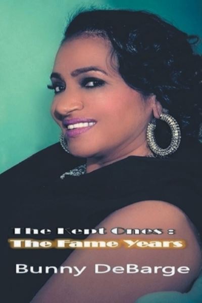 Cover for Bunny Debarge · The Kept Ones (Paperback Book) (2020)