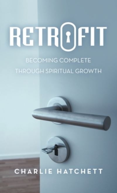 Cover for Charlie Hatchett · Retrofit (Book) (2022)