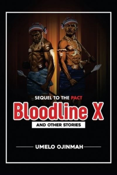 Cover for Umelo Ojinmah · Bloodline X (Book) (2022)