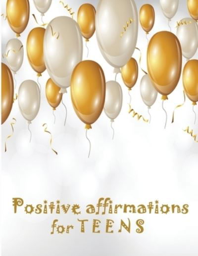 Cover for Ruks Rundle · Positive Affirmations for Teens (Pocketbok) (2019)