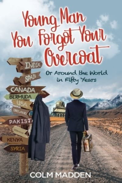 Cover for Colm Madden · Young Man You Forgot Your Overcoat (Pocketbok) (2020)