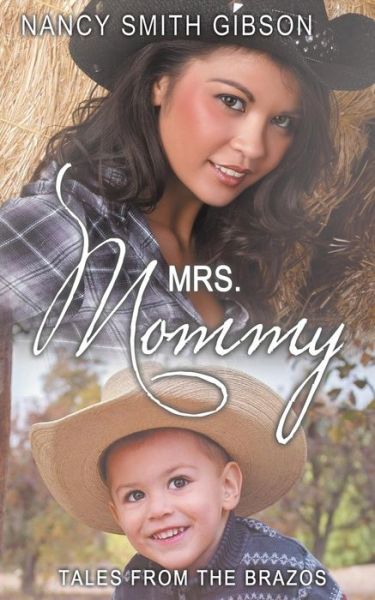 Cover for Nancy Smith Gibson · Mrs. Mommy (Paperback Book) (2018)