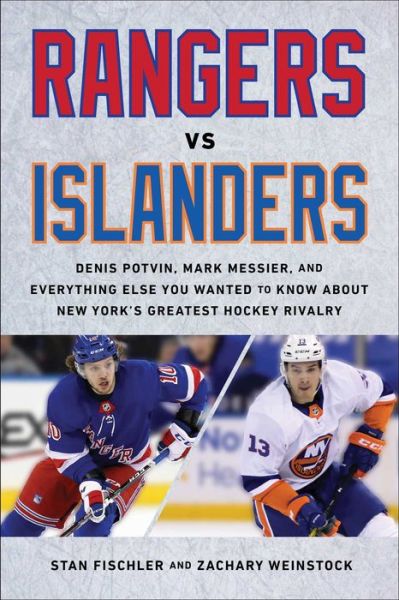 Cover for Stan Fischler · Rangers vs. Islanders (Hardcover Book) (2021)