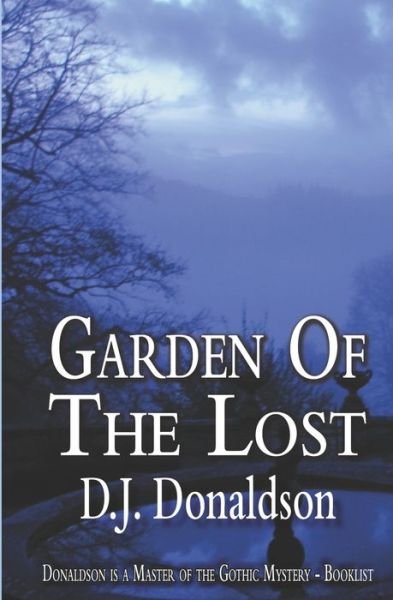 Cover for D J Donaldson · Garden of the Lost (Paperback Bog) (2019)
