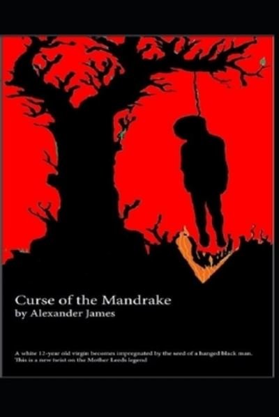 Cover for Alex James · Curse of the Mandrake (Paperback Book) (2019)