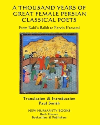 Cover for Mahsati · A Thousand Years of Great Female Persian Classical Poets (Paperback Book) (2019)