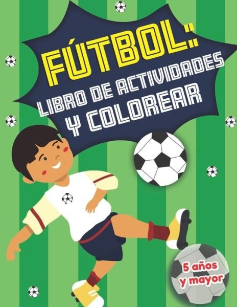 Cover for Teaching Bilinguals Press · Futbol (Paperback Bog) (2019)