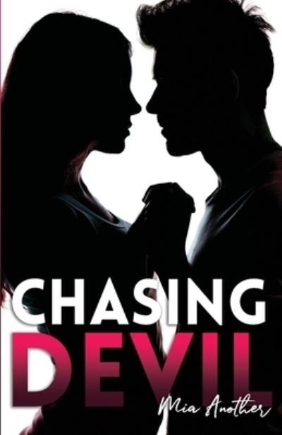 Cover for Mia Another · Chasing Devil (Paperback Bog) (2018)