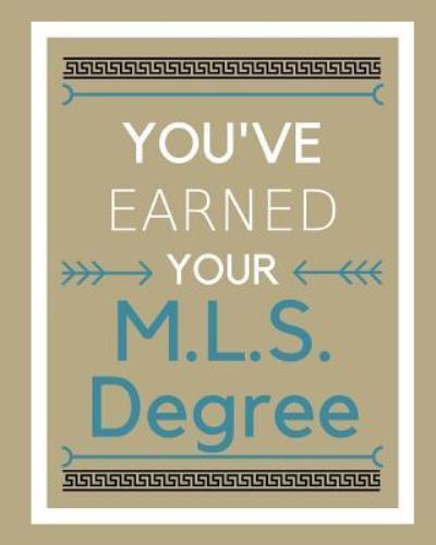 Cover for Mike Murphy · You've Earned Your M.L.S. Degree (Pocketbok) (2018)