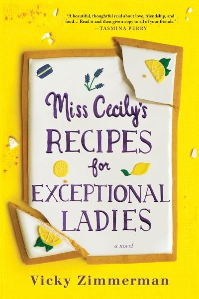 Cover for Vicky Zimmerman · Miss Cecily's Recipes for Exceptional Ladies (Bok) (2020)