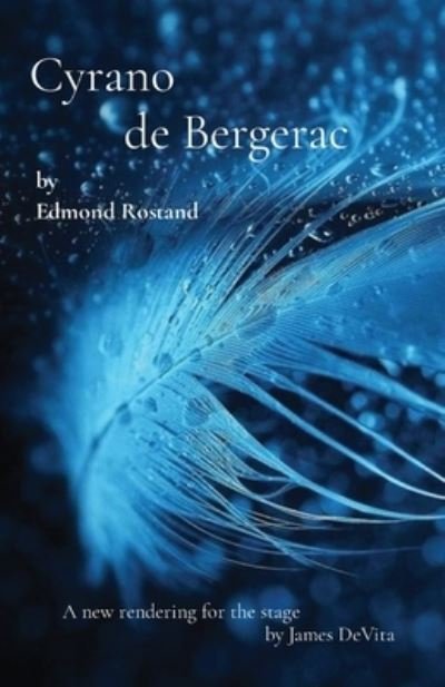 Cover for Edmond Rostand · Cyrano de Bergerac: by Edmond Rostand (Paperback Book) (2021)
