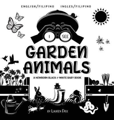 I See Garden Animals - Lauren Dick - Muu - AD Classic - 9781774763230 - tiistai 1. kesäkuuta 2021