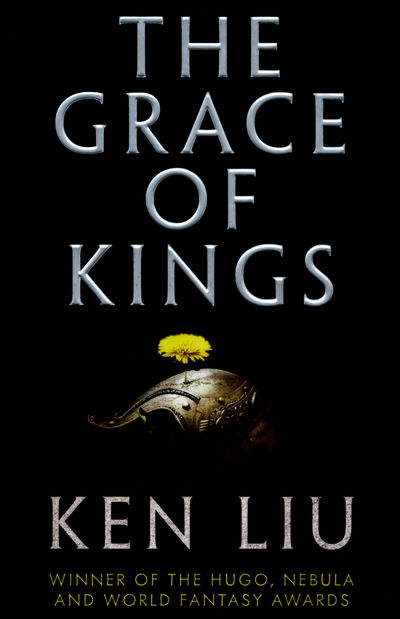 Cover for Liu · The Grace of Kings (Paperback Book) (2016)