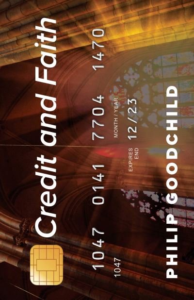 Cover for Philip Goodchild · Credit and Faith (Inbunden Bok) (2019)