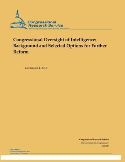 Cover for Congressional Research Service · Congressional Oversight of Intelligence (Paperback Book) (2019)