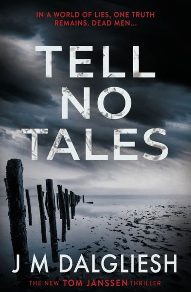 Tell No Tales - Hidden Norfolk - J M Dalgliesh - Bøger - Hamilton Press - 9781800802230 - 31. august 2020