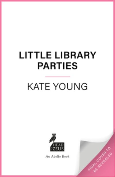 Cover for Kate Young · The Little Library Parties (Paperback Book) (2022)