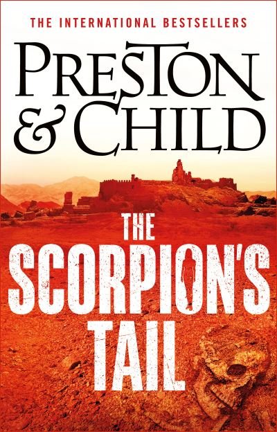 Cover for Douglas Preston · The Scorpion's Tail - Nora Kelly (Gebundenes Buch) (2021)