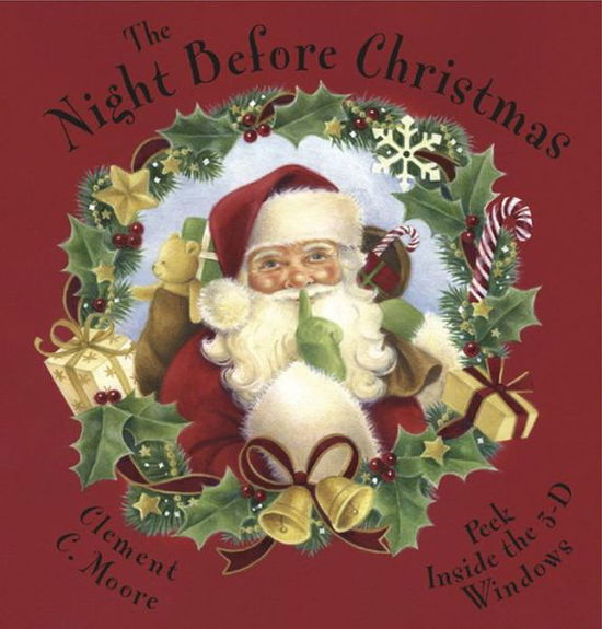 Cover for Clement C. Moore · The Night Before Christmas: Peek Inside the 3-D Windows (Hardcover Book) (2013)