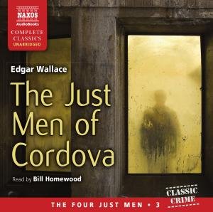 The Just Men of Cordova *s* - Bill Homewood - Musik - NAXOS - 9781843795230 - 2. juli 2012