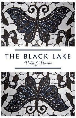 Cover for Hella S. Haasse · The Black Lake (Paperback Bog) (2012)