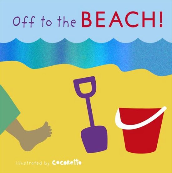 Cover for Child's Play · Off to the Beach! - Tactile Books (Book) (2016)