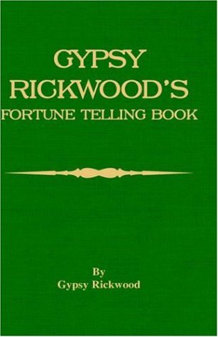 Cover for Gypsy Rickwood · Gypsy Rickwood's Fortune Telling Book (Gebundenes Buch) (2005)