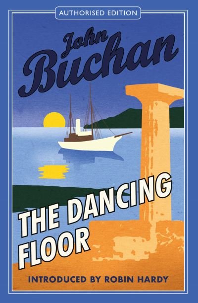 Cover for John Buchan · The Dancing Floor (Paperback Bog) [Authorised edition] (2022)