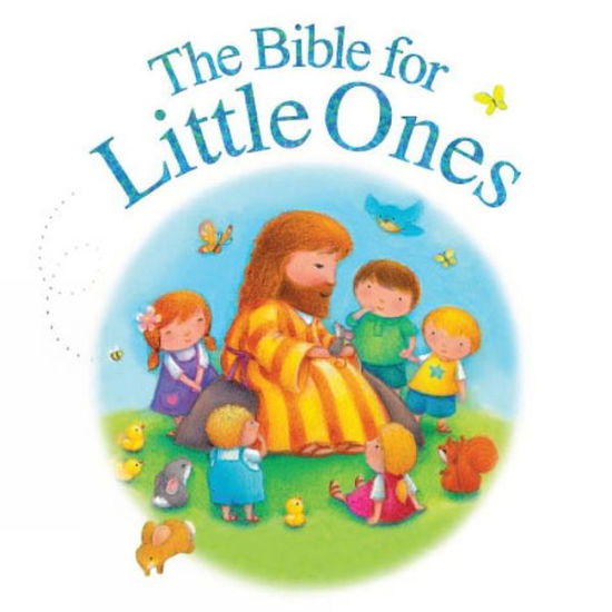 Cover for Juliet David · The Bible for Little Ones (Kartonbuch) [New edition] (2012)