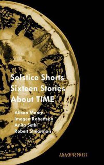 Cover for David Mathews · Solstice Shorts: Sixteen Stories About Time (Pocketbok) (2014)