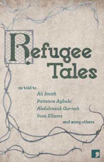 Cover for Ali Smith · Refugee Tales - Refugee Tales (Paperback Bog) (2016)