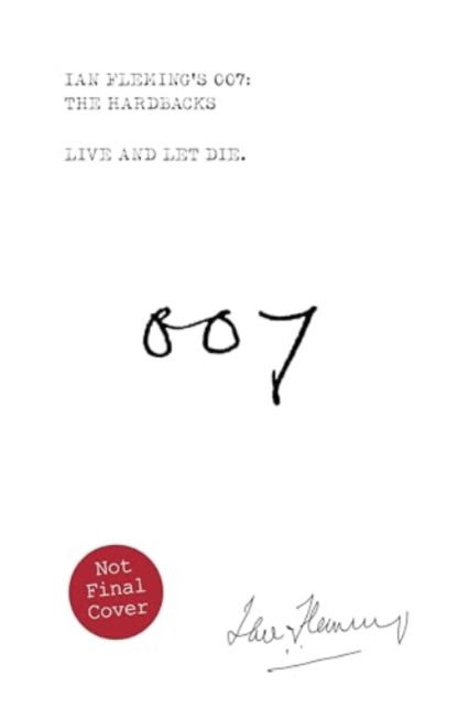 Cover for Ian Fleming · Live and Let Die - James Bond 007 (Gebundenes Buch) (2024)