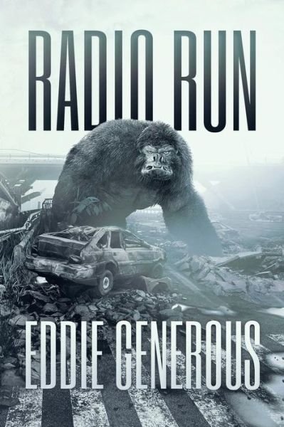 Cover for Eddie Generous · Radio Run (Paperback Book) (2018)