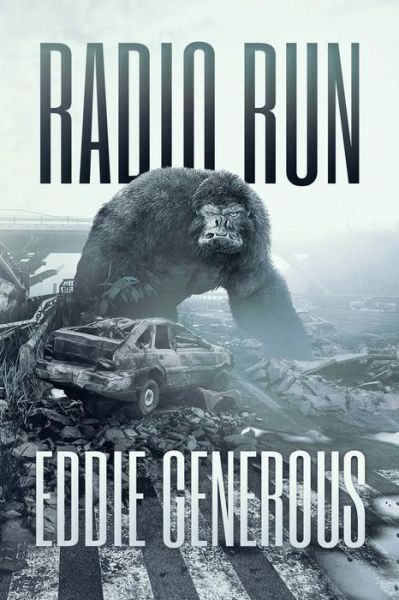 Cover for Eddie Generous · Radio Run (Paperback Bog) (2018)