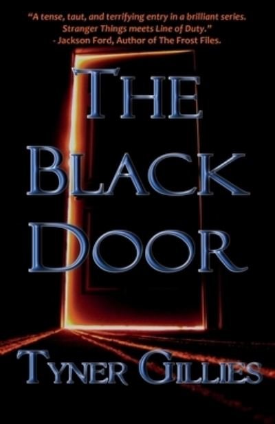 Cover for Tyner Gillies · Black Door (Book) (2022)