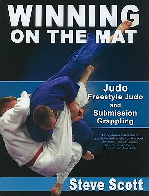 Cover for Steve Scott · Winning on the Mat: Judo, Freestyle Judo &amp; Submission Grappling (Pocketbok) (2011)