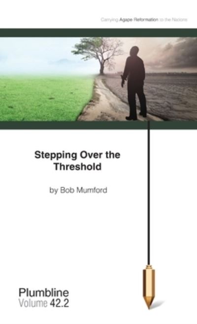 Cover for Bob Mumford · Stepping Over the Threshold (Paperback Book) (2020)