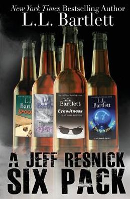 Cover for L.L. Bartlett · A Jeff Resnick Six Pack (Paperback Book) (2015)