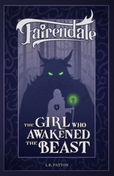 Cover for L R Patton · The Girl Who Awakened the Beast (Paperback Bog) (2017)