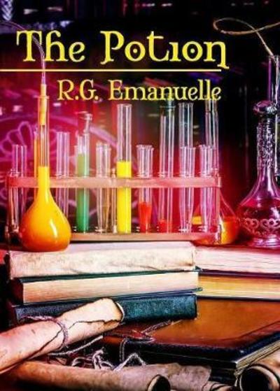 Cover for R G Emanuelle · The Potion (Paperback Book) (2018)